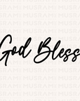 God Bless Acrylic Sign (GB3)