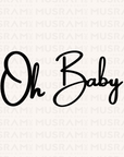 Oh Baby Sign OB3